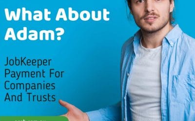 What about Adam? JobKeeper Payment for Companies and Trusts