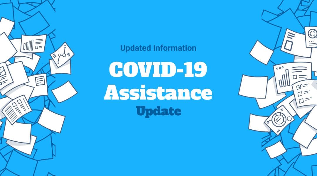 Updates on COVID Assistance – 11th August 2021
