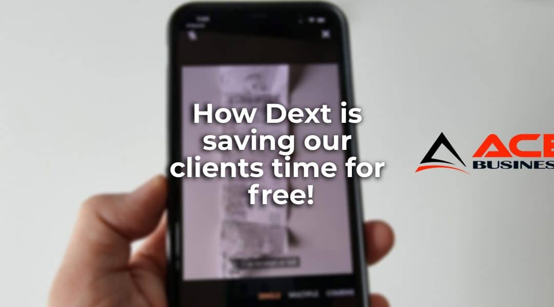 How Dext is saving our clients time for free!